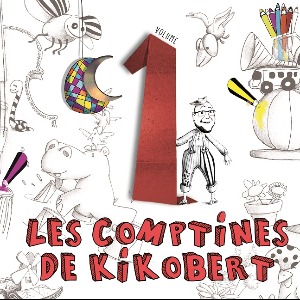 Les Comptines de Kikobert